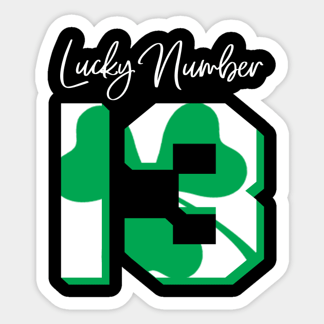 'Lucky Number 13' Awesome Lucky Number Gift Sticker by ourwackyhome